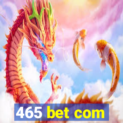 465 bet com